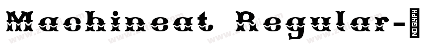 Machineat Regular字体转换